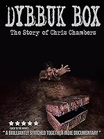Cover image of the movie Dybbuk Box: The Story of Chris Chambers