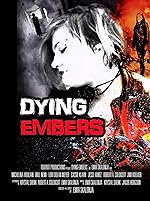 Cover image of the movie Dying Embers