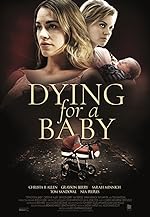 Cover image of the movie Dying for a Baby
