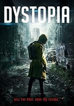 Cover image of the movie Dystopia