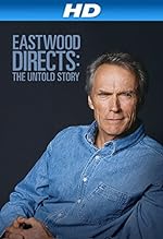 Cover image of the movie Eastwood Directs: The Untold Story