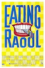 Cover image of the movie Eating Raoul