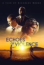 Cover image of the movie Echoes of Violence