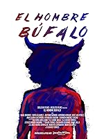 Cover image of the movie El Hombre Búfalo