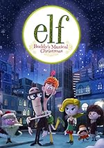 Cover image of the movie Elf: Buddy's Musical Christmas