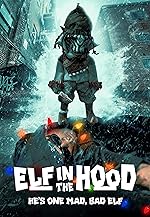 Cover image of the movie Elf in the Hood