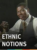 Cover image of the movie Ethnic Notions