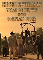 Cover image of the movie Eugene Mirman: Vegan on His Way to the Complain Store