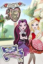 Cover image of the movie Ever After High: Thronecoming