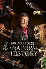 Cover image of the movie Fantastic Beasts: A Natural History