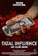 Cover image of the movie Fatal Influence: Like. Follow. Survive.