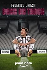Cover image of the movie Federico Chiesa - Back on Track