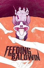 Cover image of the movie Feeding Mr. Baldwin