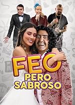 Cover image of the movie Feo pero Sabroso