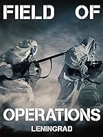 Cover image of the movie Field of Operations: Leningrad