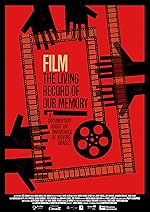 Cover image of the movie Film: The Living Record of Our Memory