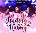 Cover image of the movie Finding Hubby 2