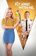 Cover image of the movie Fly Away with Me