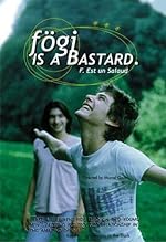 Cover image of the movie Fögi Is a Bastard