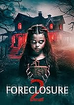 Cover image of the movie Foreclosure 2