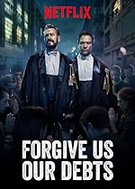 Cover image of the movie Forgive Us Our Debts