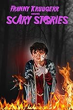 Cover image of the movie Franny Kruugerr presents Scary Stories