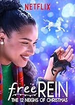 Cover image of the movie Free Rein: The Twelve Neighs of Christmas