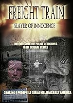 Cover image of the movie Freight Train: Slayer of Innocence
