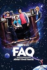 Cover image of the movie Frequently Asked Questions About Time Travel