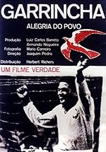Cover image of the movie Garrincha - Alegria do Povo