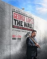 Cover image of the movie George Lopez: The Wall, Live from Washington D.C.