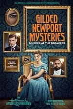 Cover image of the movie Gilded Newport Mysteries: Murder at the Breakers