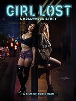 Cover image of the movie Girl Lost: A Hollywood Story