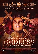 Cover image of the movie Godless: The Eastfield Exorcism