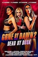 Cover image of the movie Gone by Dawn 2: Dead by Dusk
