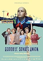 Cover image of the movie Goodbye Soviet Union
