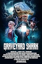 Cover image of the movie Graveyard Shark