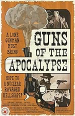 Cover image of the movie Guns of the Apocalypse