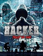 Cover image of the movie Hacker: Trust No One