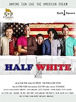 Cover image of the movie Half White