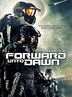 Cover image of the movie Halo 4: Forward Unto Dawn
