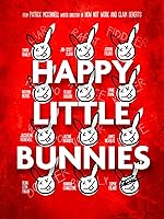 Cover image of the movie Happy Little Bunnies