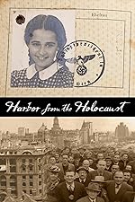 Cover image of the movie Harbor from the Holocaust