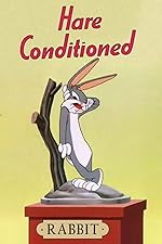 Cover image of the movie Hare Conditioned