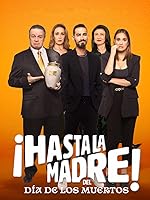 Cover image of the movie ¡Hasta la madre! Del día de los muertos