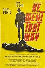 Cover image of the movie He Went That Way