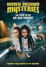 Cover image of the movie Hidden Orchard Mysteries: The Case of the Air B and B Robbery