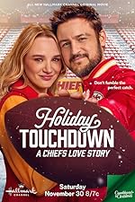 Cover image of the movie Holiday Touchdown: A Chiefs Love Story