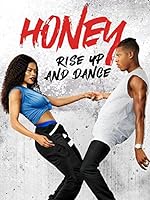 Cover image of the movie Honey: Rise Up and Dance