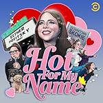 Cover image of the movie Hot for My Name